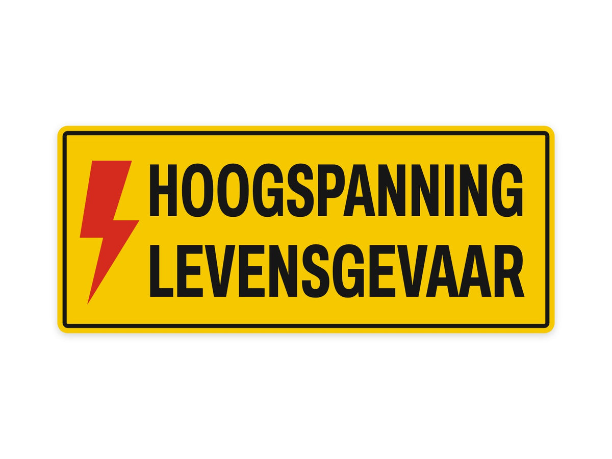 Hoogspanning levensgevaar bord