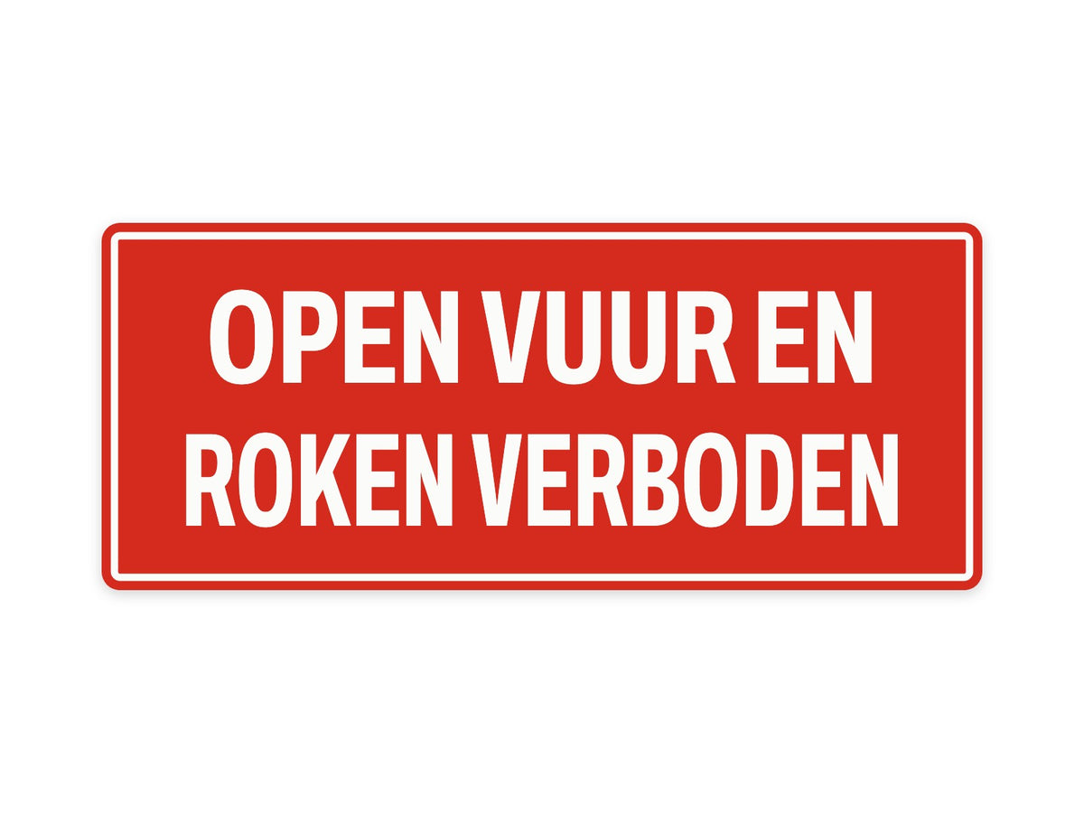 Open vuur en roken verboden bord